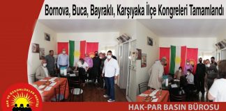 Bornova, Buca, Bayraklı, Karşıyaka İlçe Kongreleri Tamamlandı