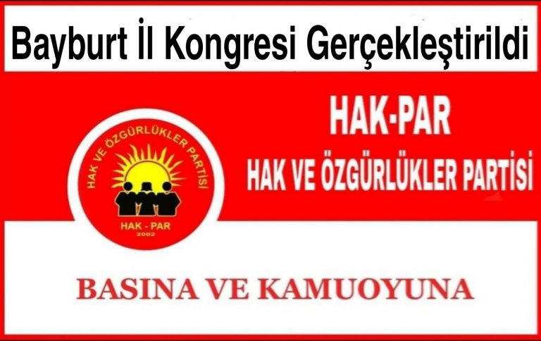 Bayburt İl Kongresi Gerçekleştirildi