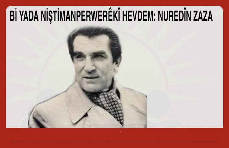 Bİ YADA NİŞTİMANPERWERÊKÎ HEVDEM: NUREDÎN ZAZA