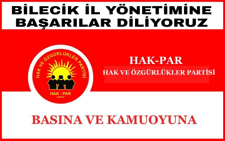 BİLECİK İL YÖNETİMİNE BAŞARILAR DİLİYORUZ